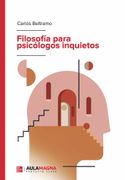 Filosofia Para Psicologos Inquietos