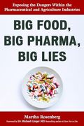 Big Food, big Pharma, big Lies (en Inglés)