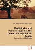 chieftaincies and decentralization in the democratic republic of congo
