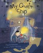 My Quiet Ship (en Inglés)