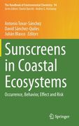 Sunscreens in Coastal Ecosystems: Occurrence, Behavior, Effect and Risk (en Inglés)