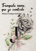 Tranquila Nena, que yo Controlo
