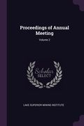 Proceedings of Annual Meeting; Volume 2 (en Inglés)