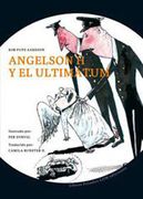 Angelson h y el Ultimatum - Kim Fupz Aakeson - Lom Ediciones