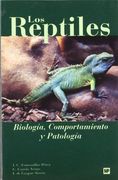 reptiles, los. biología, comportamiento y patología