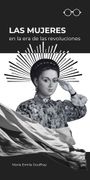 Las mujeres en la era de las revoluciones