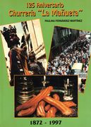 125 Aniversario Churrería la Mañueta