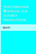 Amsterdamer Beiträge Zur Älteren Germanistik, Band 61 (2006) (en Alemán)