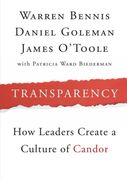 Transparency: How Leaders Create A Culture Of Candor