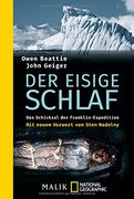 Der eisige Schlaf: Das Schicksal der Franklin-Expedition (en Alemán)