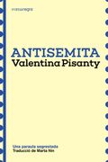 Antisemita. Una paraula segrestada (en Catalá)