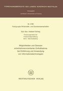Möglichkeiten und Grenzen arbeitnehmerorientierter Einflußnahme bei Einführung und Anwendung von Informationstechnologien (Forschungsberichte des Landes Nordrhein-Westfalen) (German Edition)