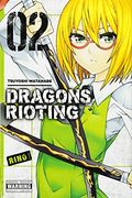 Dragons Rioting, Vol. 2 (en Inglés)