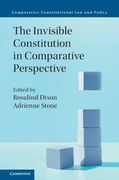 The Invisible Constitution in Comparative Perspective (Comparative Constitutional law and Policy) (en Inglés)