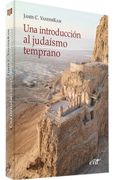 Una Introducción al Judaísmo Temprano (in Spanish)