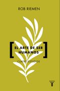 El Arte de ser Humanos (in Spanish)