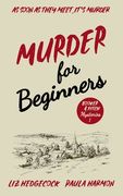 Murder for Beginners (en Inglés)