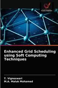 Enhanced Grid Scheduling using Soft Computing Techniques (in Polaco)