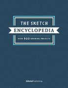 The Sketch Encyclopedia: Over 1,000 Drawing Projects (en Inglés)