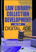 law library collection development in the digital age (en Inglés)