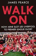 Walk on: How Arne Slot led Liverpool to Premier League Glory