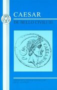 caesar: de bello civili iii (en Inglés)