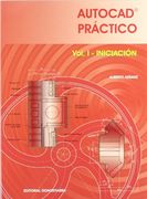 Autocad práctico. Vol. I: Iniciación.  2006