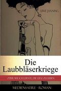 Die Laubbläserkriege (en Alemán)