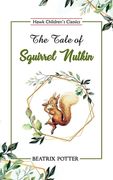 The Tale of Squirrel Nutkin (en Inglés)