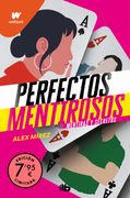 Perfectos mentirosos. Mentiras y secretos