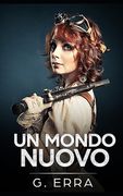 Un mondo nuovo (en Italiano)