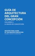 La Guía de Arquitectura del Gran Concepción