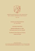 Natürliche Hilfsquellen Der Welt: Die Situation Heute Und in Der Zukunft / The World's Natural Resources Position: Present and Future (en Alemán)