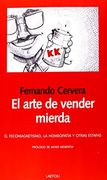 El Arte de Vender Mierda: El Fecomagnetismo, la Homeopatía y Otras Estafas