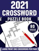 2021 Crossword Puzzle Book: Great Crossword Brain Game Puzzles Book For Senior Women Puzzlers And Puzzle Lovers Especially For Mums Including 80 L (en Inglés)