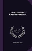 The Mohammedan Missionary Problem (en Inglés)