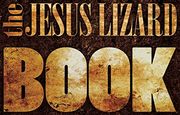 the jesus lizard book