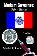 madam governor: public enemy: a novel (en Inglés)