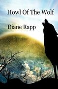 howl of the wolf (en Inglés)