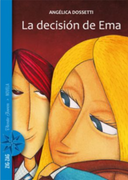 La Decisión de ema (in Spanish)