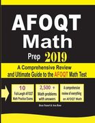 AFOQT Math Prep 2019: A Comprehensive Review and Ultimate Guide to the AFOQT Math Test (en Inglés)