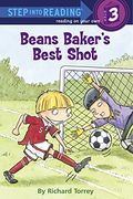 Baker Bean's Best Shot: Step Into Reading 3 (Step Into Reading. Step 3) 