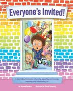 Everyone's Invited: A book about inclusion, diversity, equality, community, empathy and celebrating 'us' (en Inglés)
