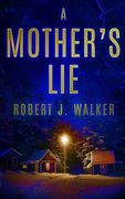 A Mother's Lie (en Inglés)