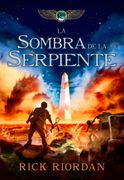 La sombra de la serpiente 3 - Rick Riordan - MONTENA