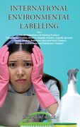 International Environmental Labelling Vol.5 Cleaning: For All Maintenance & Cleaning Products (All-purpose Cleaners, Abrasive Cleaners, Powders. Liqui (en Inglés)