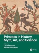 Primates in History, Myth, Art, and Science (en Inglés)