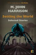 Settling the World: Selected Stories 1970-2020 (en Inglés)