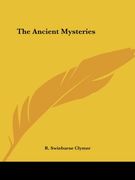 The Ancient Mysteries (en Inglés)
