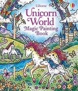 Unicorn World Magic Painting Book (Magic Painting Books) (en Inglés)